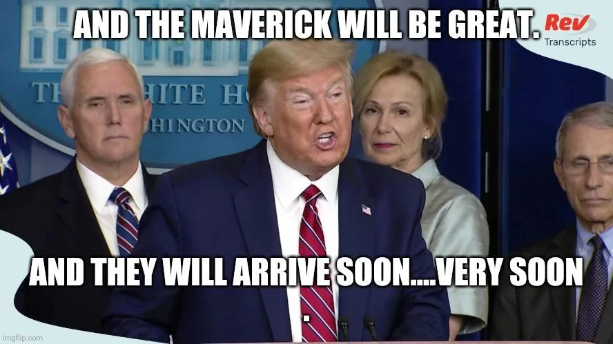 Ford Maverick Maverick Memes -  fun diversion while we wait [ ** NO POLITICS ** ] 5oq3fd