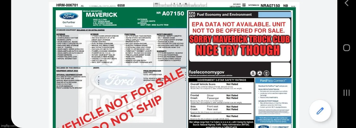 Ford Maverick * UPDATE*10/20*  Dealer Hybrid hasn't been approved by government 5oimmo