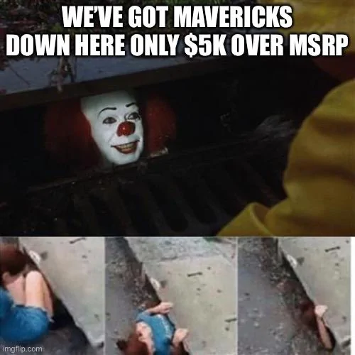 Ford Maverick Maverick Memes -  fun diversion while we wait [ ** NO POLITICS ** ] 4C57A9D1-8F89-4171-B3A3-756C514B979D