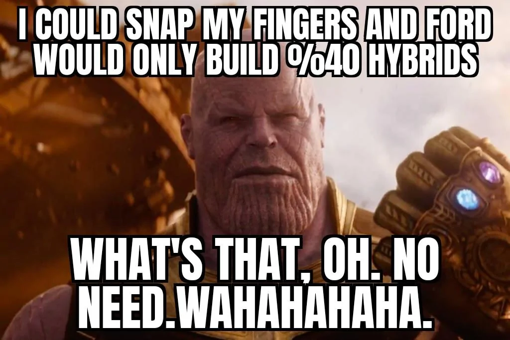 Ford Maverick Maverick Memes -  fun diversion while we wait [ ** NO POLITICS ** ] Thanos Infinity Gauntlet 30092021061905