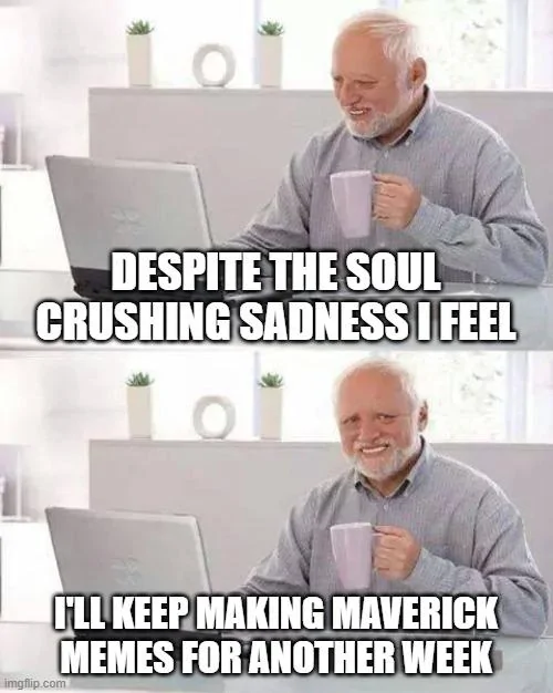 Ford Maverick Maverick Memes -  fun diversion while we wait [ ** NO POLITICS ** ] 5osw0q