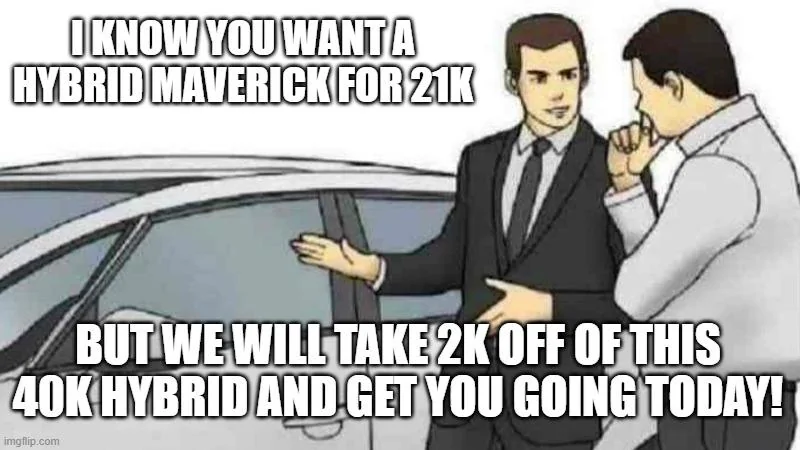 Ford Maverick Maverick Memes -  fun diversion while we wait [ ** NO POLITICS ** ] 5oukav
