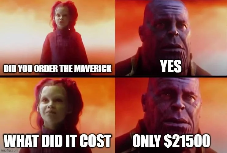 Ford Maverick Maverick Memes -  fun diversion while we wait [ ** NO POLITICS ** ] mav meme15