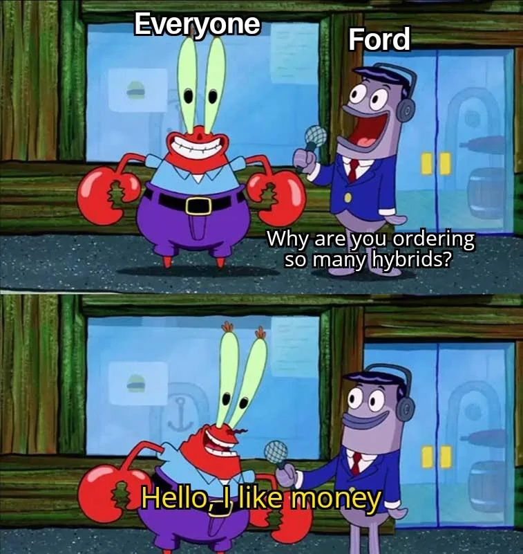 Ford Maverick Maverick Memes -  fun diversion while we wait [ ** NO POLITICS ** ] Hello I Like Money 01102021053300
