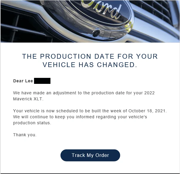 Ford Maverick Ugh....Getting all excited with the new Maverick delivery videos, then.... production date pushed back 1633141413600