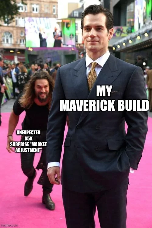 Ford Maverick Maverick Memes -  fun diversion while we wait [ ** NO POLITICS ** ] BB76113D-7A0D-44F8-9C96-A5ECE971E297