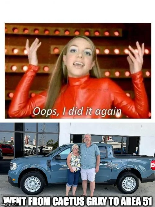 Ford Maverick Maverick Memes -  fun diversion while we wait [ ** NO POLITICS ** ] nt
