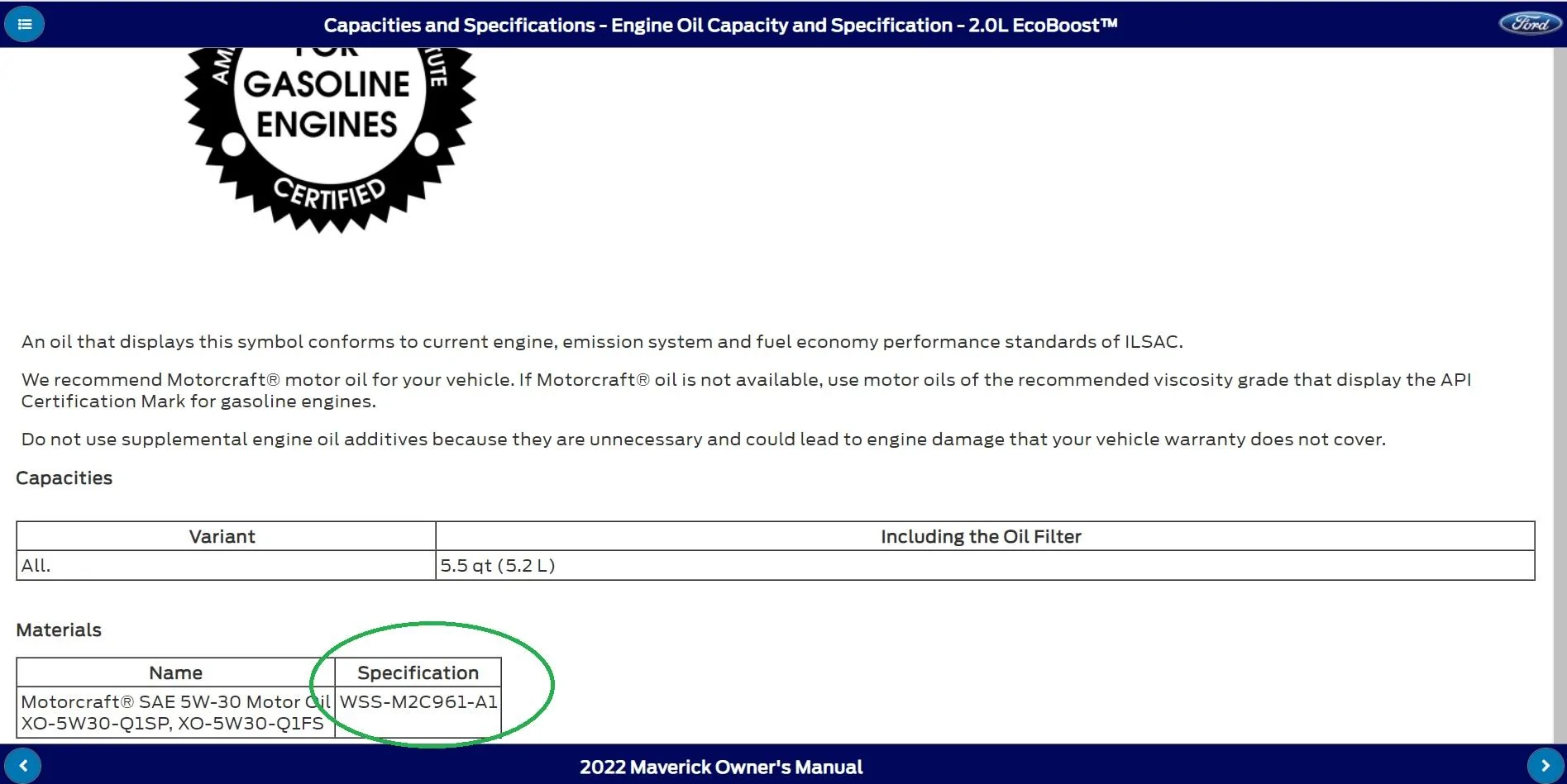 Ford Maverick Costco / Kirkland full synthetic oil is not certified for use in any Ford Mav Owners Manual 2