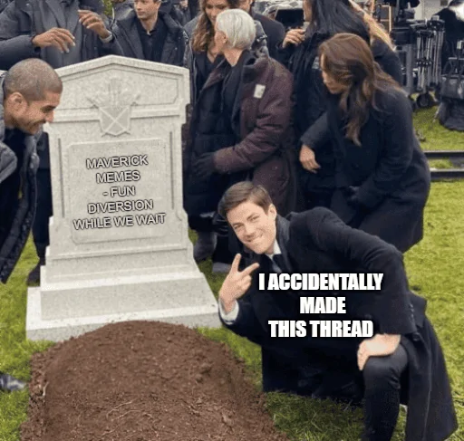 Ford Maverick Maverick Memes -  fun diversion while we wait [ ** NO POLITICS ** ] download (99)