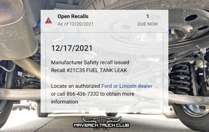 Fuel Tank Leak Recall #21C35 - [2022 Maverick with Spray-In Bedliner]